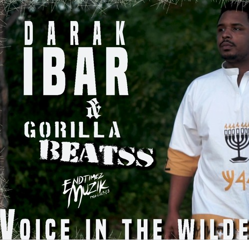 Voice In The Wilderness - Darak ibar