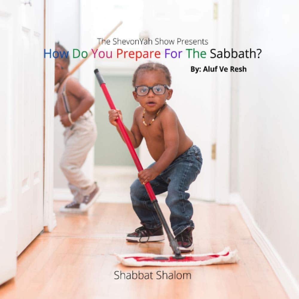 How Do You Prepare For The Sabbath?: Preparation 101