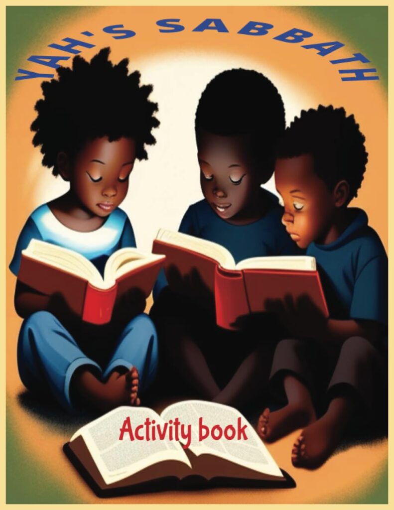 YAHs sabbath activity book for Hebrew Israelite children (We are the hebrew Israelites.)